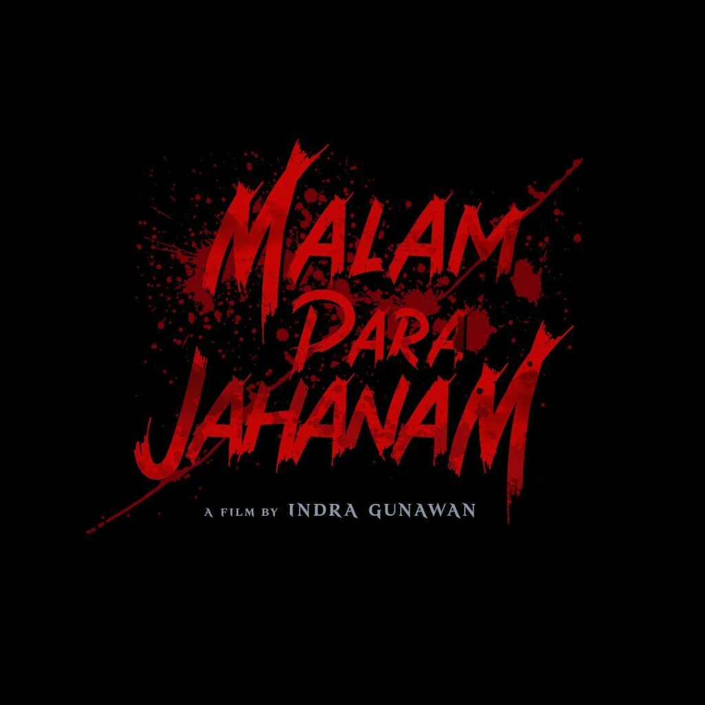 Malam Para Jahanam Film Indonesia tayang desember