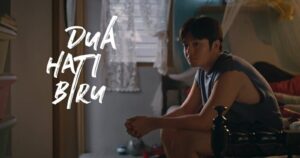 Dua Hati Biru Film Indonesia Tayang di bulan April